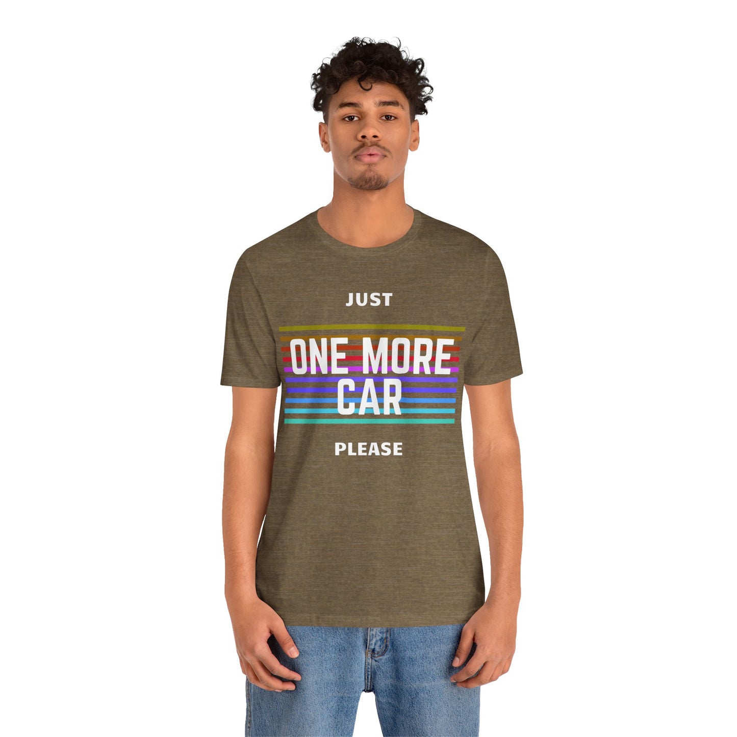 "Just One More Car Please" Unisex T-Shirt