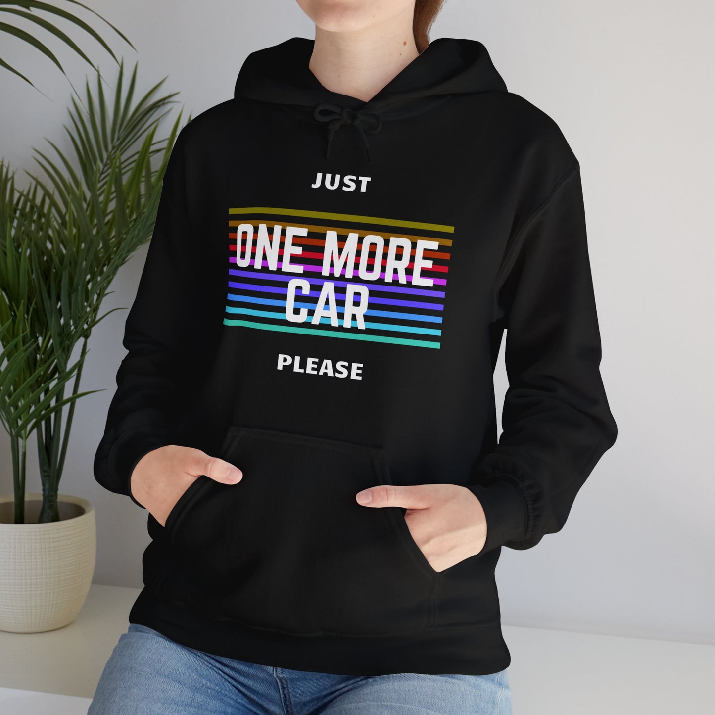 "Just One More Car Please" Unisex Hoodie