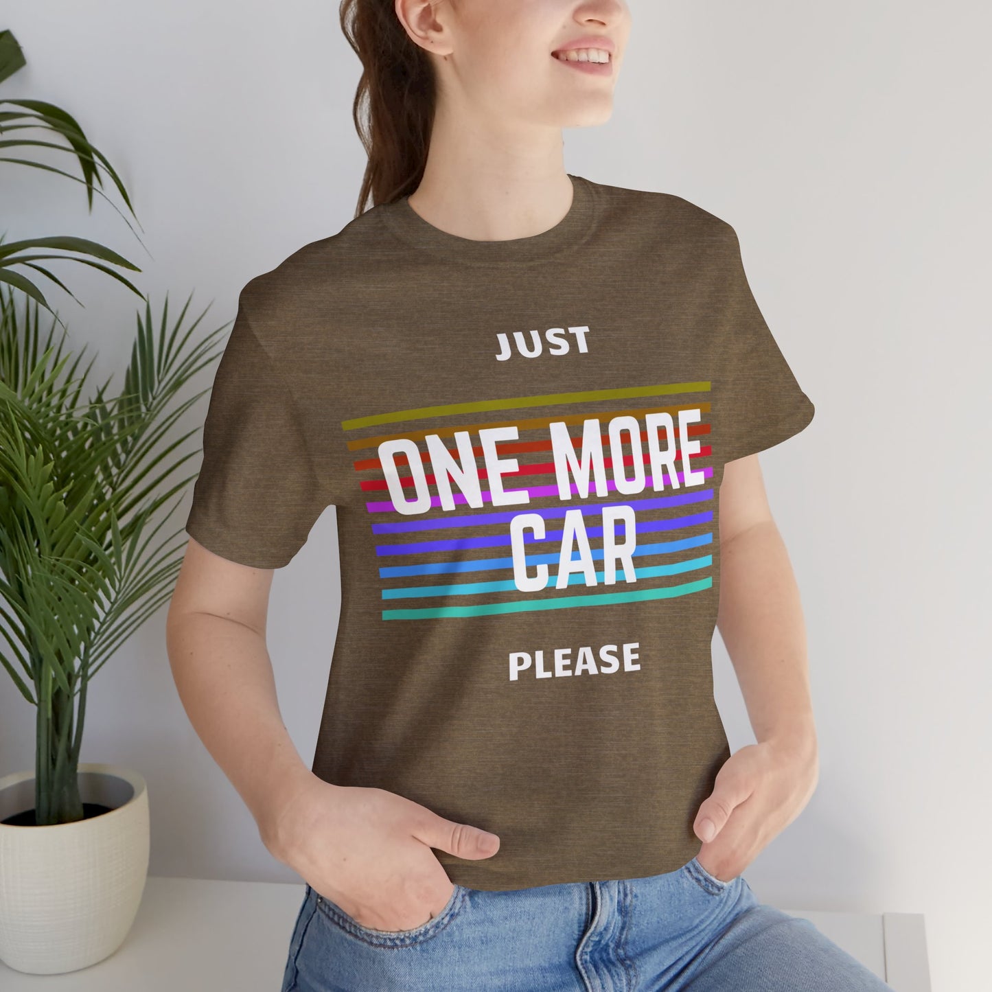 "Just One More Car Please" Unisex T-Shirt