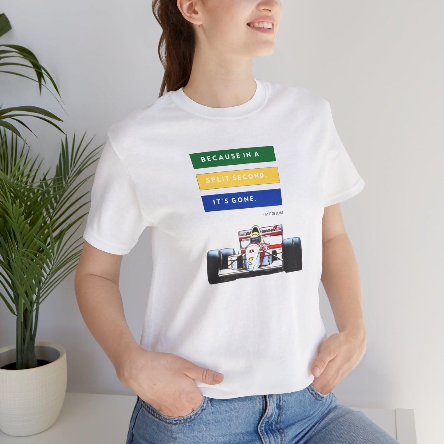 "Because In A Split Second It's Gone - Senna" Unisex T-Shirt