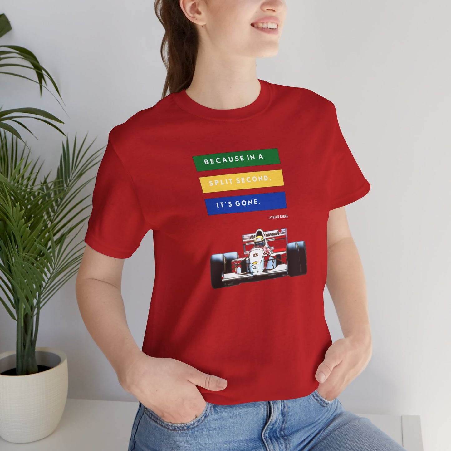 "Because In A Split Second It's Gone - Senna" Unisex T-Shirt